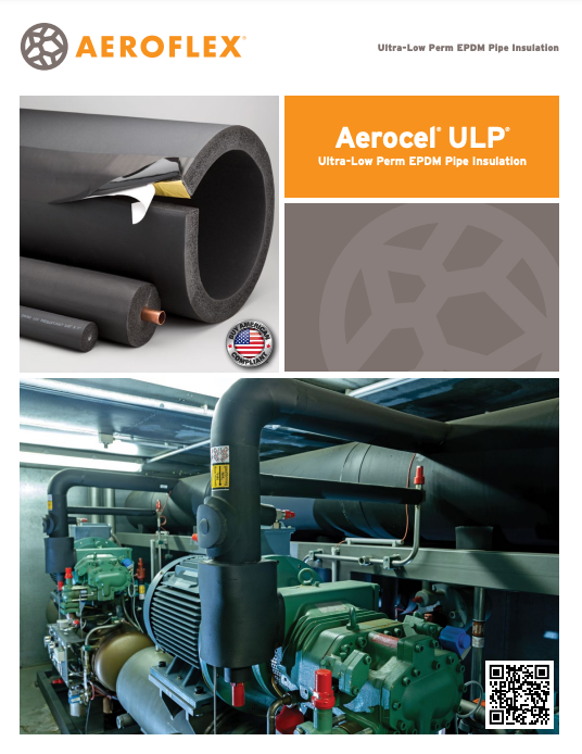Aerocel ULP: Ultra-Low Perm EPDM Pipe Insulation