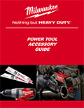 Milwaukee Power Tool Accessory Guide